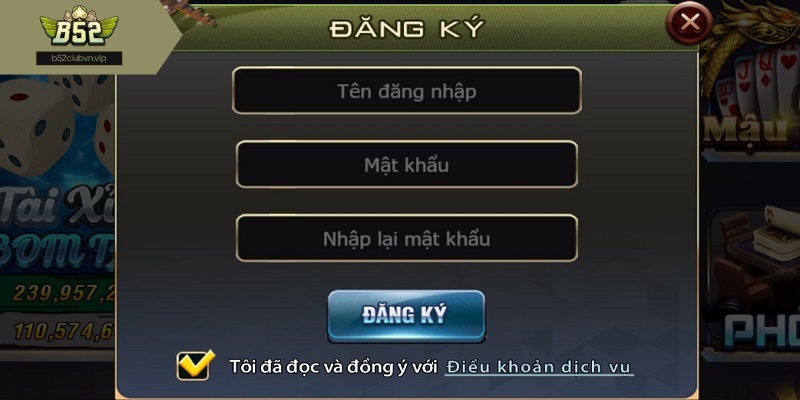 Hoàn tất đăng ký b52club trong tích tắc